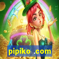 pipiko .com